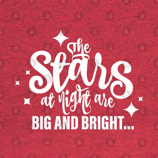 The Stars at Night Are Big and Bright.... by ARI-ADS, LLC